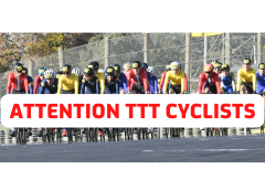 ATTENTION TTT CYCLISTS